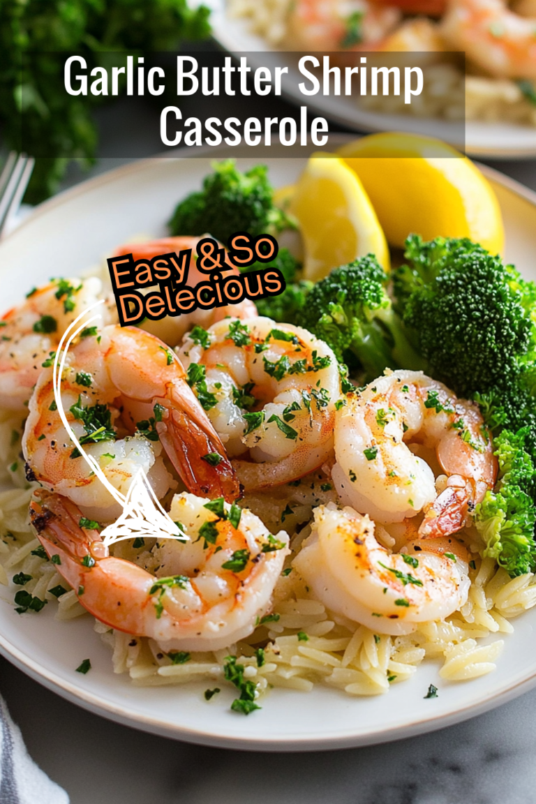 Garlic Butter Shrimp Casserole Delight